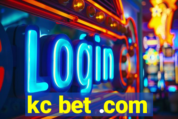 kc bet .com